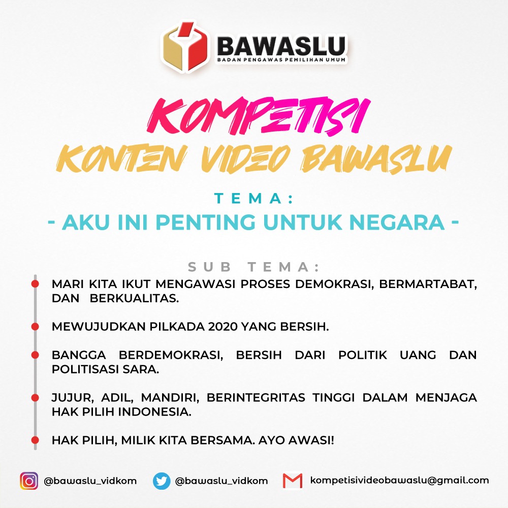 PENGUMUMAN KOMPETISI KONTEN VIDEO BAWASLU !!
