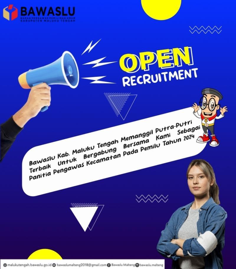Bawaslu Kab. Maluku Tengah Siap Rekrut Panitia Pengawas Pemilihan Kecamatan