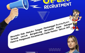 Bawaslu Kab. Maluku Tengah Siap Rekrut Panitia Pengawas Pemilihan Kecamatan