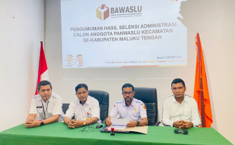 Pengumuman Hasil Seleksi Administrasi Calon Anggota Panwaslu Kecamatan Se-Kab. Maluku Tengah